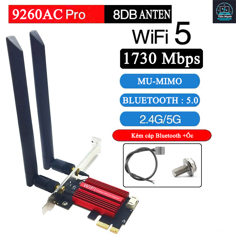 Card Wifi 5 PCIe Intel 9260 AC - Băng Tần Kép 2.4G/5Ghz 1.73Gbps + Bluetooth 5.0- MU-MIMO Tản Nhiệt