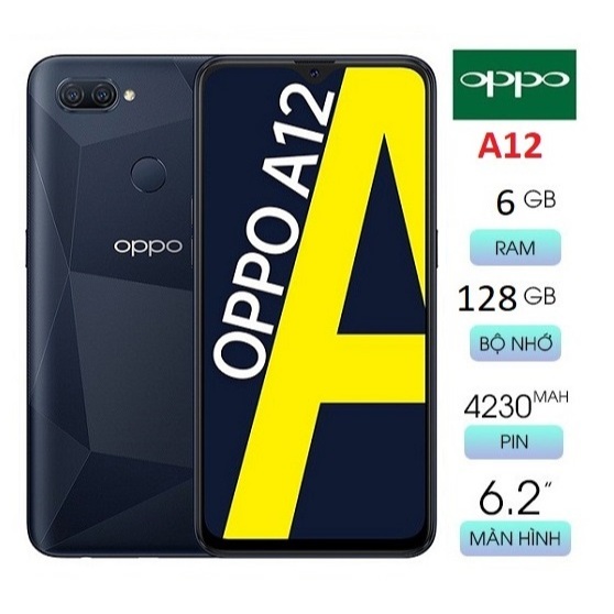 Điện thoại Oppo A12 2SIM Chipset Mediatek MT6765 Helio P35 (12nm) RAM 3 GB  Bộ nhớ trong 32 GB  Pin 