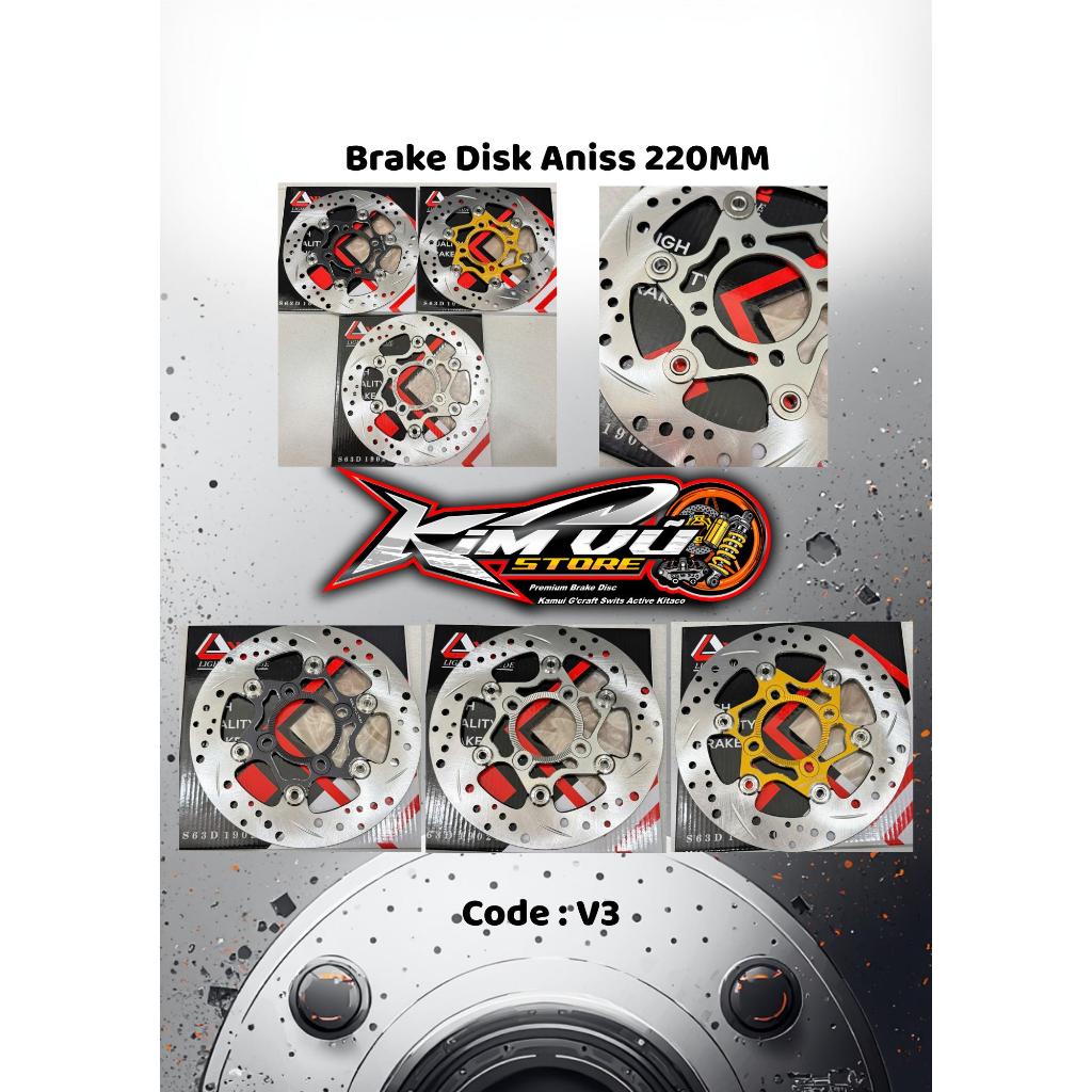 Đĩa Thắng Aniss V3 220mm - 4 lổ thông dụng - sử dụng tất cả dòng xe