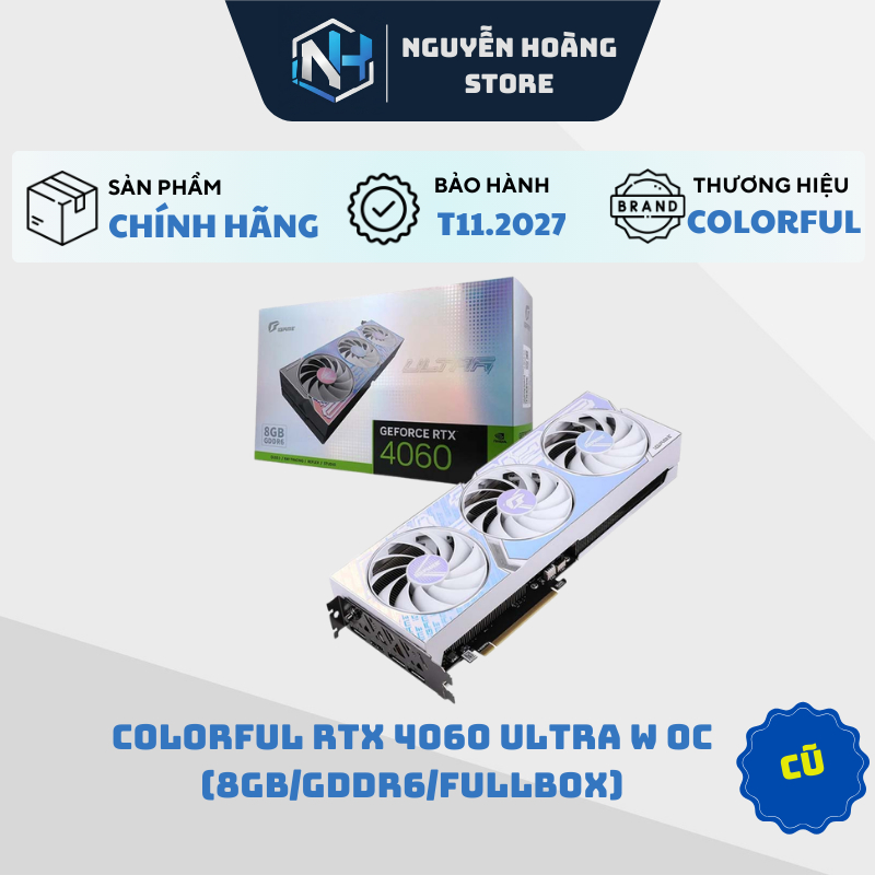 VGA card màn hình Colorful RTX 4060 Ultra White OC 8GB Cũ