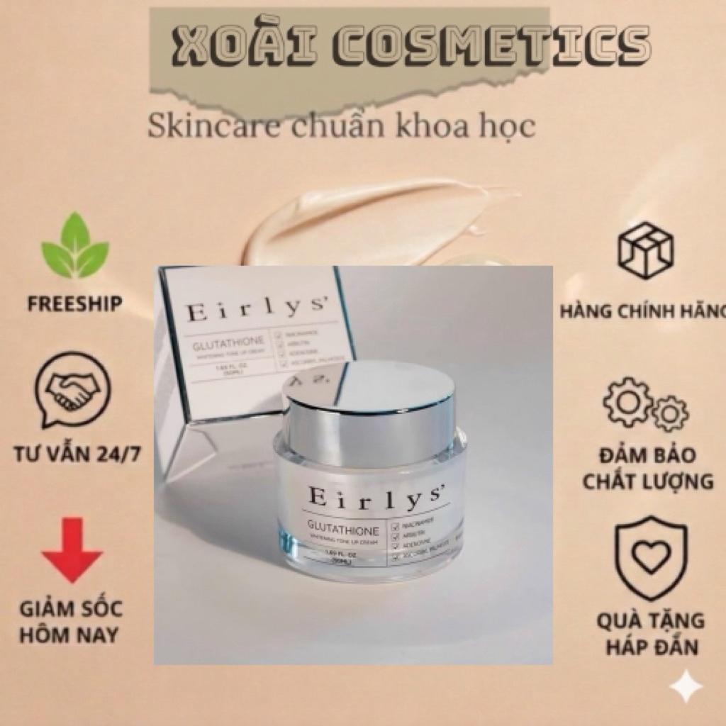 KEM DƯỠNG EIRLYS' GLUTATHIONE trắng DA, NÂNG TONE 50ml