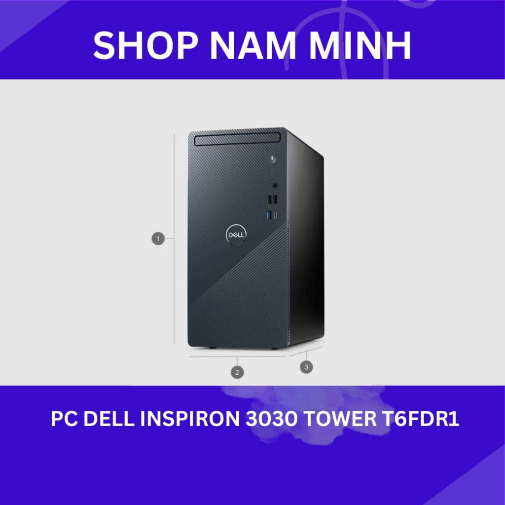 Máy tính để bàn đồng bộ Dell Inspiron 3030 Tower T6FDR1 (i5- 14400| 8Gb| 256GB| Wifi 6| Win 11). hàn