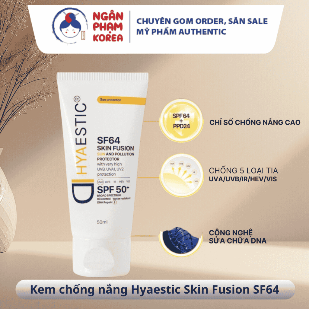[Hàng Công Ty] Kem Chống Nắng Hyaestic Skin Fusion SF64 Sunscreen Bảo Vệ Tối Đa, Ngừa Lão Hóa , Ngân Phạm Korea