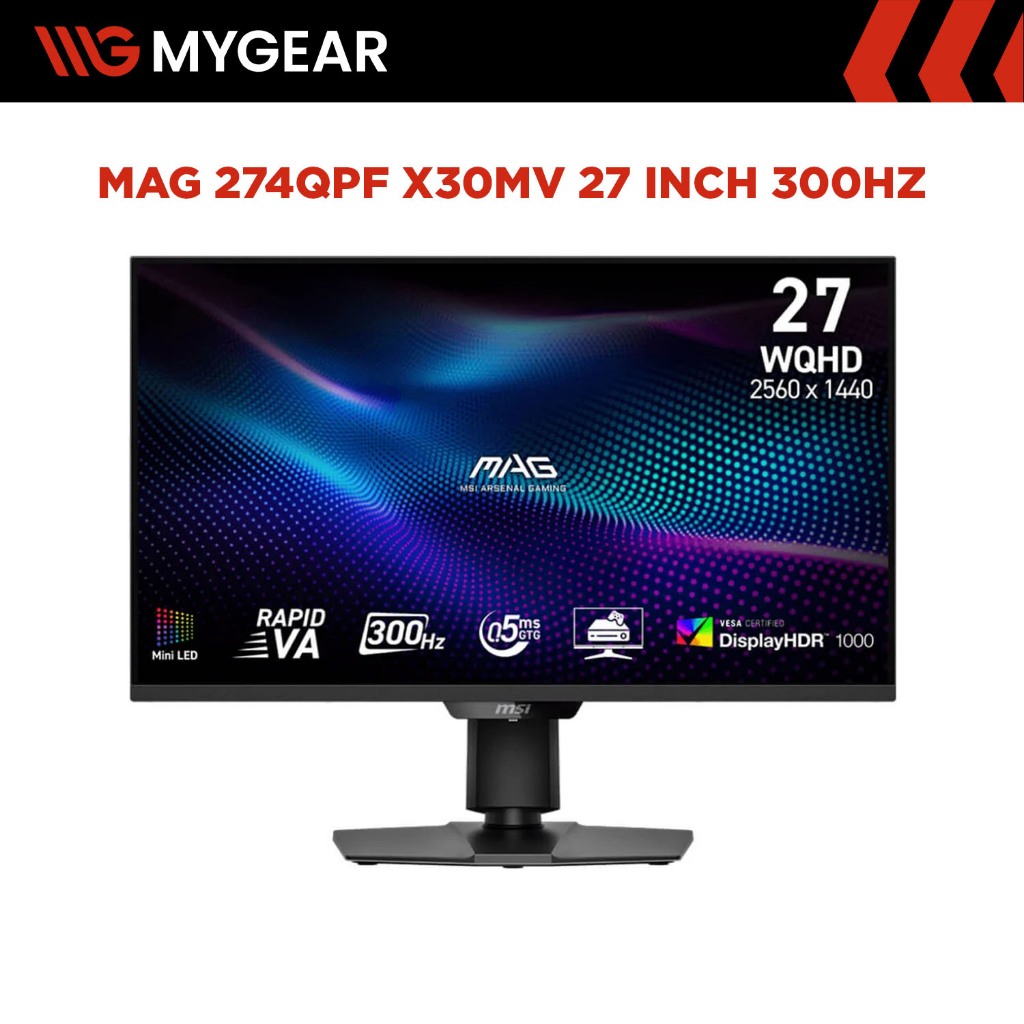 Màn hình Gaming MSI MAG 274QPF X30MV 27 inch 2K QHD 300Hz 0.5ms Rapid VA