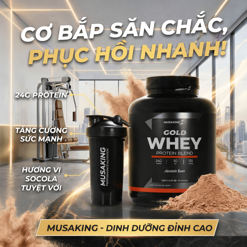 Hủ Whey Protein Blend MUSAKING Gold 2205g – 24g Protein Whey Isolate, Whey Tăng Cơ Cho Gym Fitness