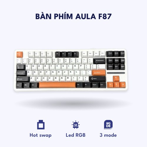 Bàn phím cơ AULA F87 – Nhỏ gọn, đẹp setup, gõ siêu sướng