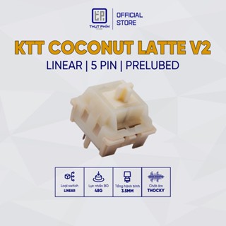 Switch KTT Coconut Latte linear 5 pin lực nhấn 45g Công tắc bàn phím cơ Thụt Phím Store