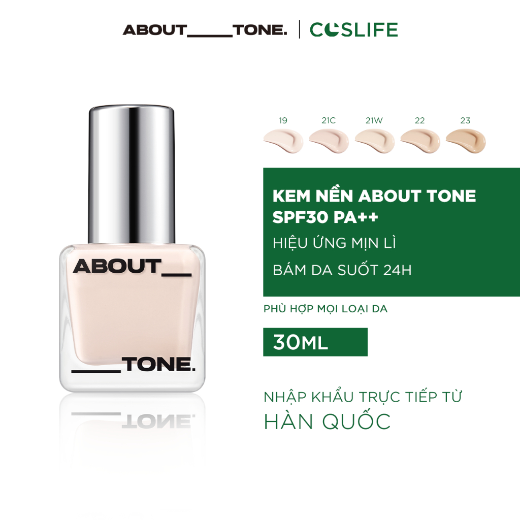 [DEAL SALE] Kem Nền ABOUT TONE Kiềm Dầu Lâu Trôi 24H Che Phủ Cao Dành Cho Mọi Loại Da SPF30 PA++ 30m