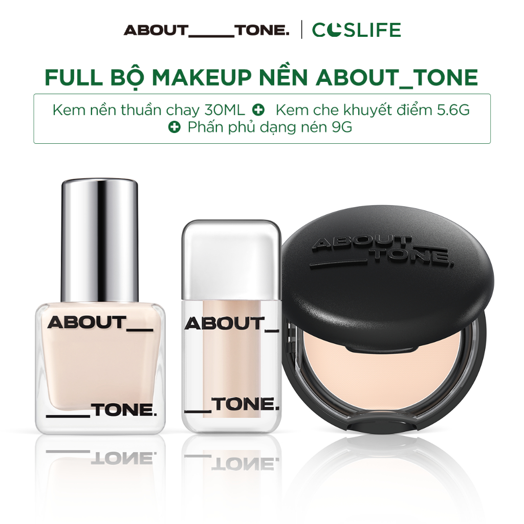 [DEAL SALE] Combo Kem Nền ABOUT TONE 30ml + Che Khuyết Điểm 5,6g + Phấn Phủ Kiềm Dầu, Lâu Trôi 9g