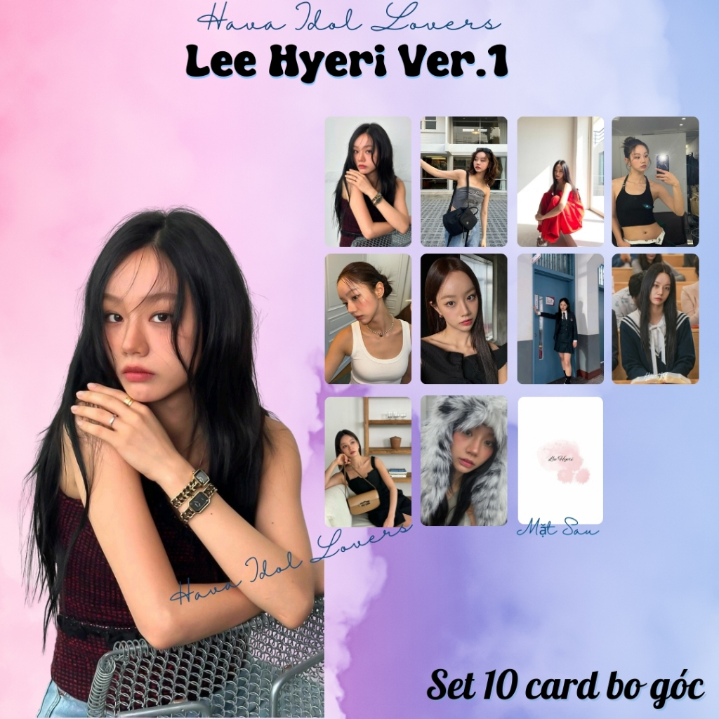 SET 10 Card Bo Góc Lee Hye-ri - Hyeri Photocard Unoff Tặng Kèm Sleeve