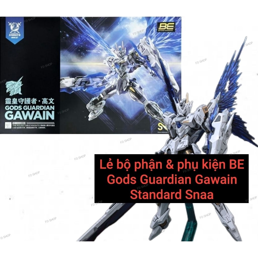 Lẻ bộ phận & phụ kiện BE Gods Guardian Gawain Standard Snaa ( VUI LÒNG ĐỌC MÔ TẢ )