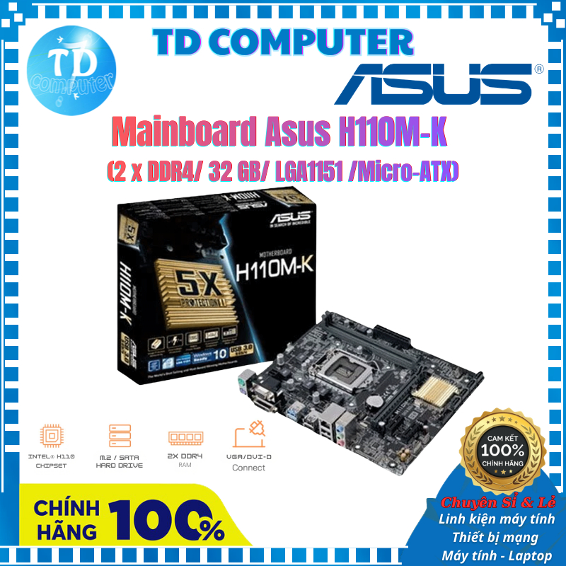 Mainboard Asus H110M K (2 x DDR4/ 32 GB/ LGA1151 /Micro-ATX) - Hàng chính hãng