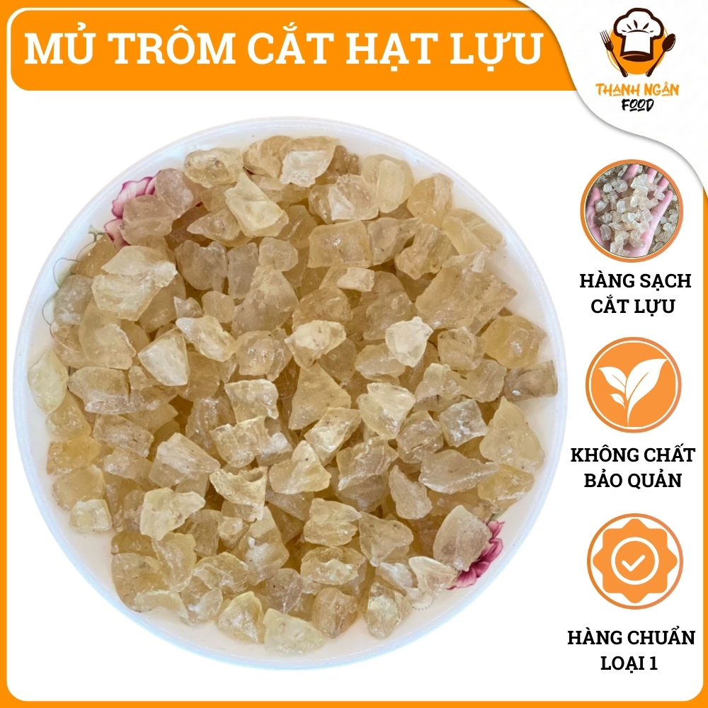 Mủ Trôm Cắt Hạt Lựu Hàng Loại 1,Không Lẫn Tạp Chất, Không Tẩy Trắng, Dùng Pha Nước, 100Gram, 500Gram