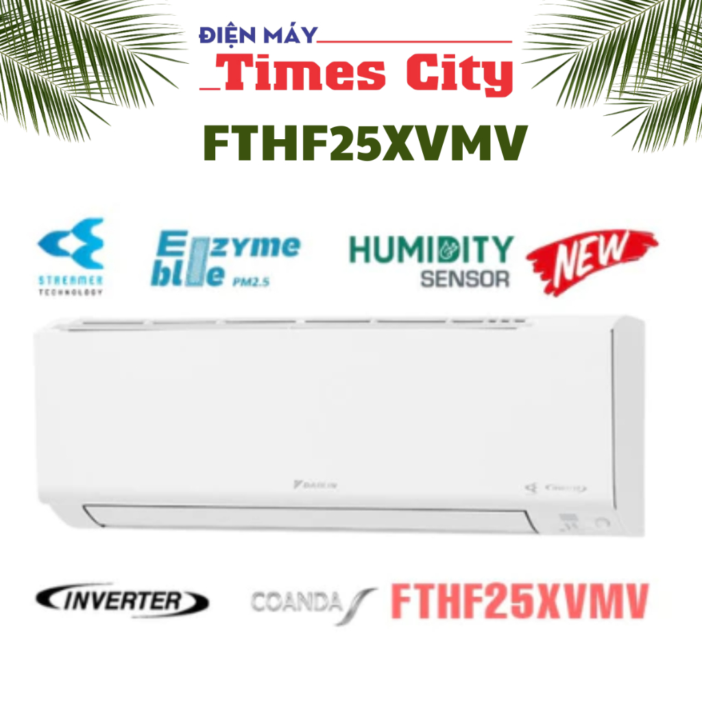 Điều hòa Daikin 2 chiều 9000BTU inverter gas R32 FTHF25XVMV