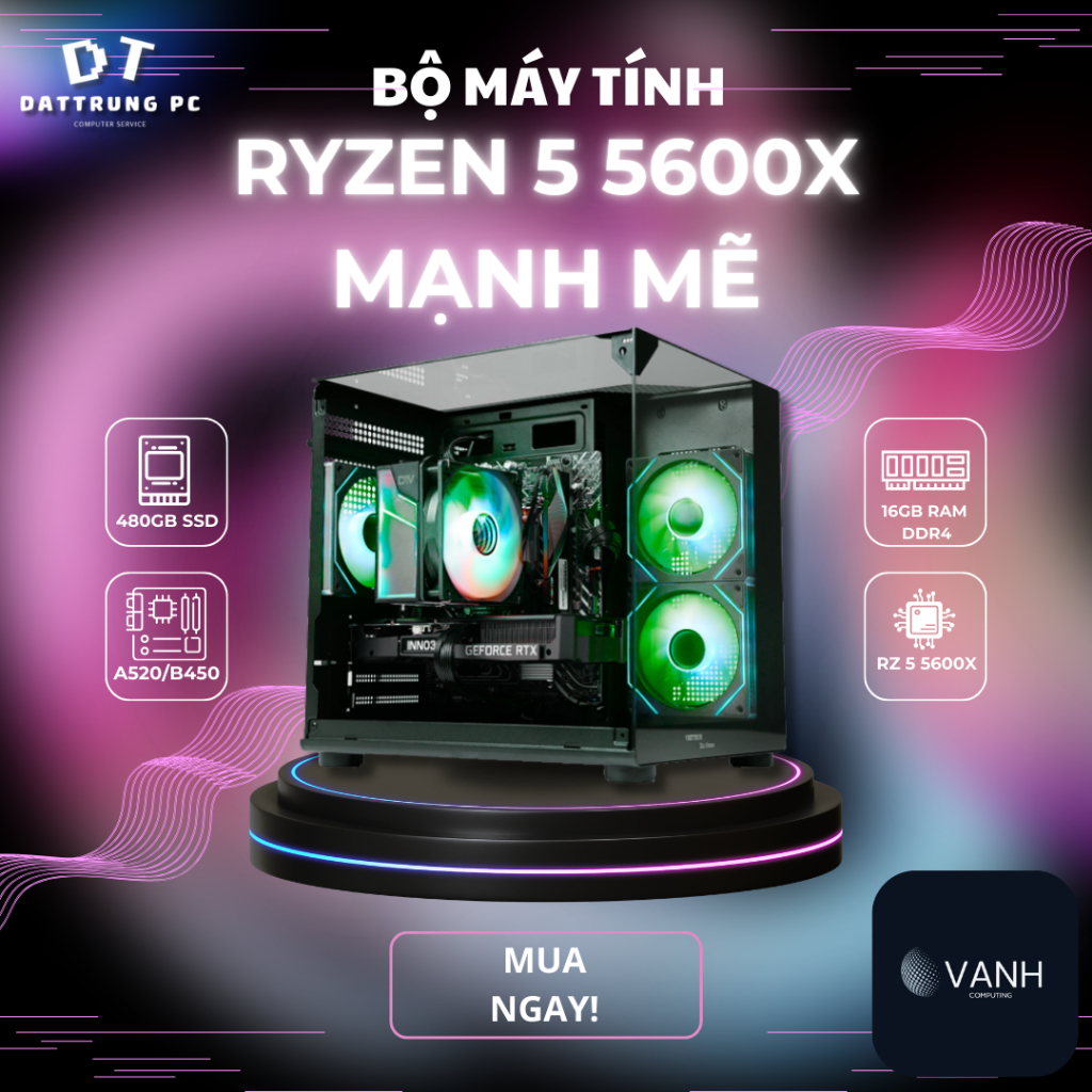 Bộ PC Gaming Ryzen 5 5600X | Main A520 ASUS | RAM 16GB DDR4 | SSD 480GB | Nguồn 550W 80 Plus | VGA T