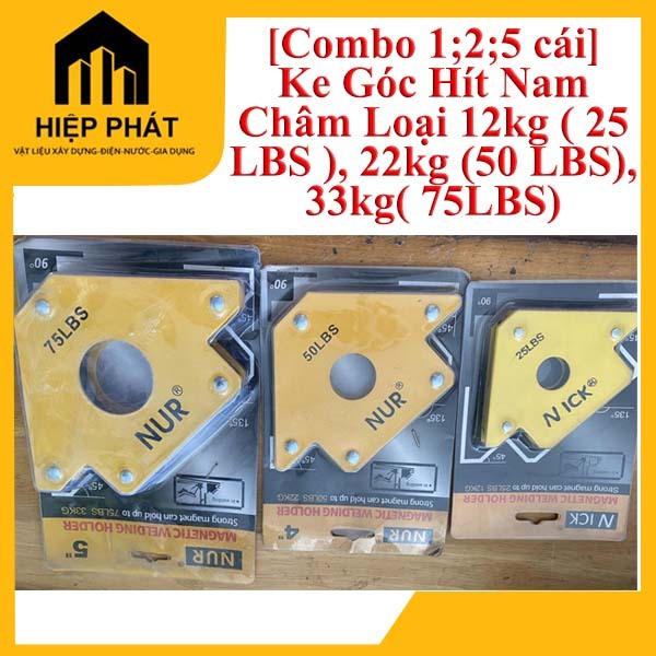[ Combo 1,2,5] Ke Góc Hít Nam Châm Loại 12kg ( 25 LBS ), 22kg (50 LBS), 33kg( 75LBS),  hàn góc vuông