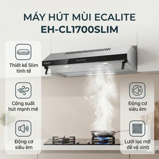 [FREESHIP HCM] Máy Hút Mùi Classic Ecalite EH-CL1700SLIM - Ngang 70cm - Hút mạnh 750m3/h