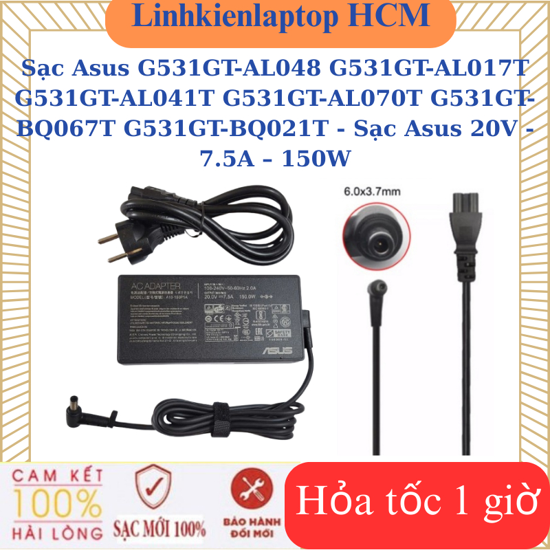 Sạc Asus G531GT-AL048 G531GT-AL017T G531GT-AL041T G531GT-AL070T G531GT-BQ067T G531GT-BQ021T - Sạc As