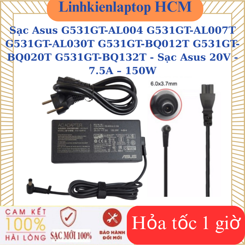 Sạc Asus G531GT-AL004 G531GT-AL007T G531GT-AL030T G531GT-BQ012T G531GT-BQ020T G531GT-BQ132T - Sạc As