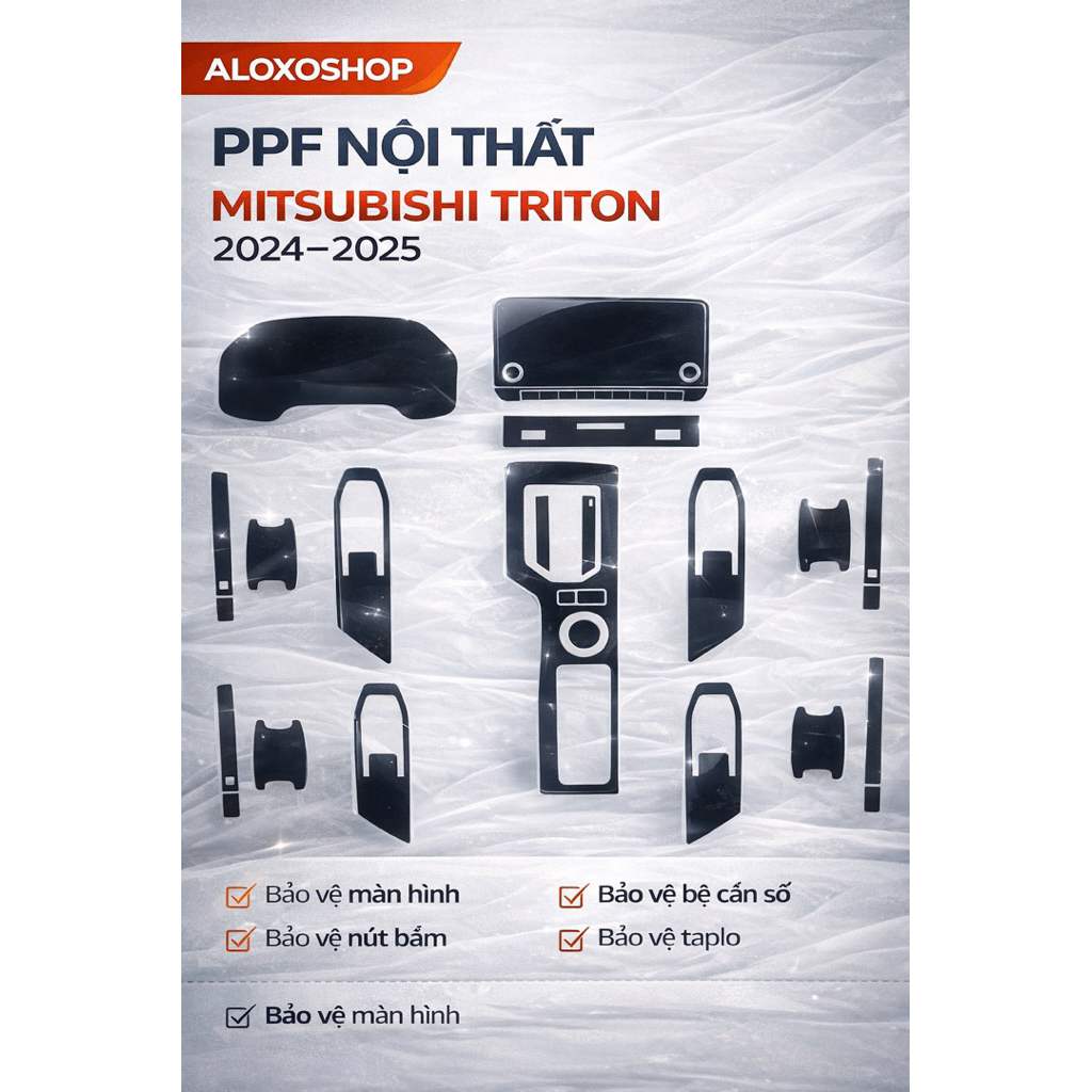 PPF Nội Thất Mitsubishi Triton 2025-2026 | Film Bảo Vệ Nội Thất Triton Chống Trầy Chuẩn Form