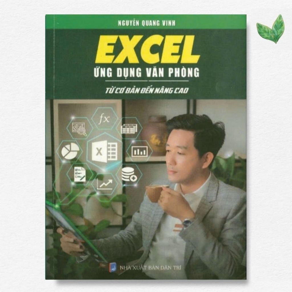 Excel Ứng Dụng Văn Phòng Từ Cơ Bản Đến Nâng Cao