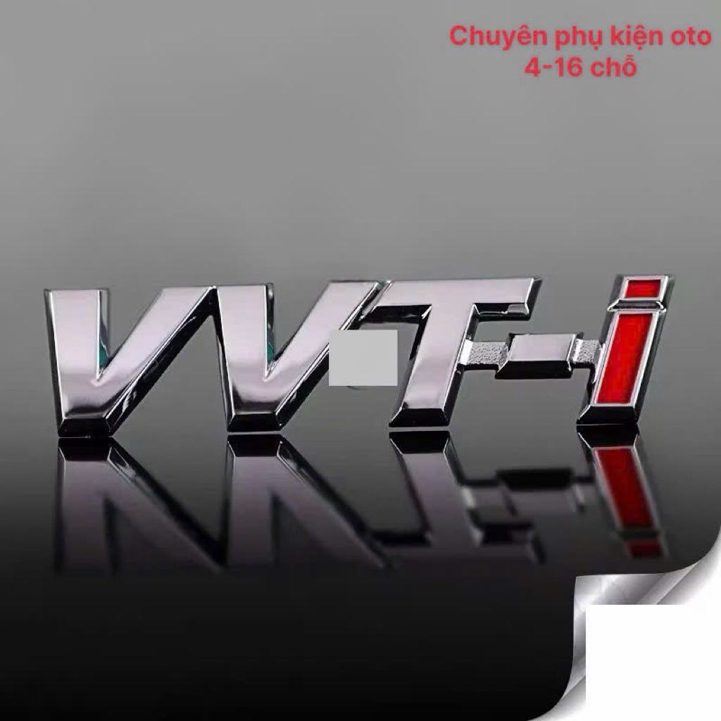logo chữ VVTI bằng kim loại dành cho xe toyota VIOS CAMRY INNOVA COROLLA ALTIS YARIS DÁN THÂN XE.