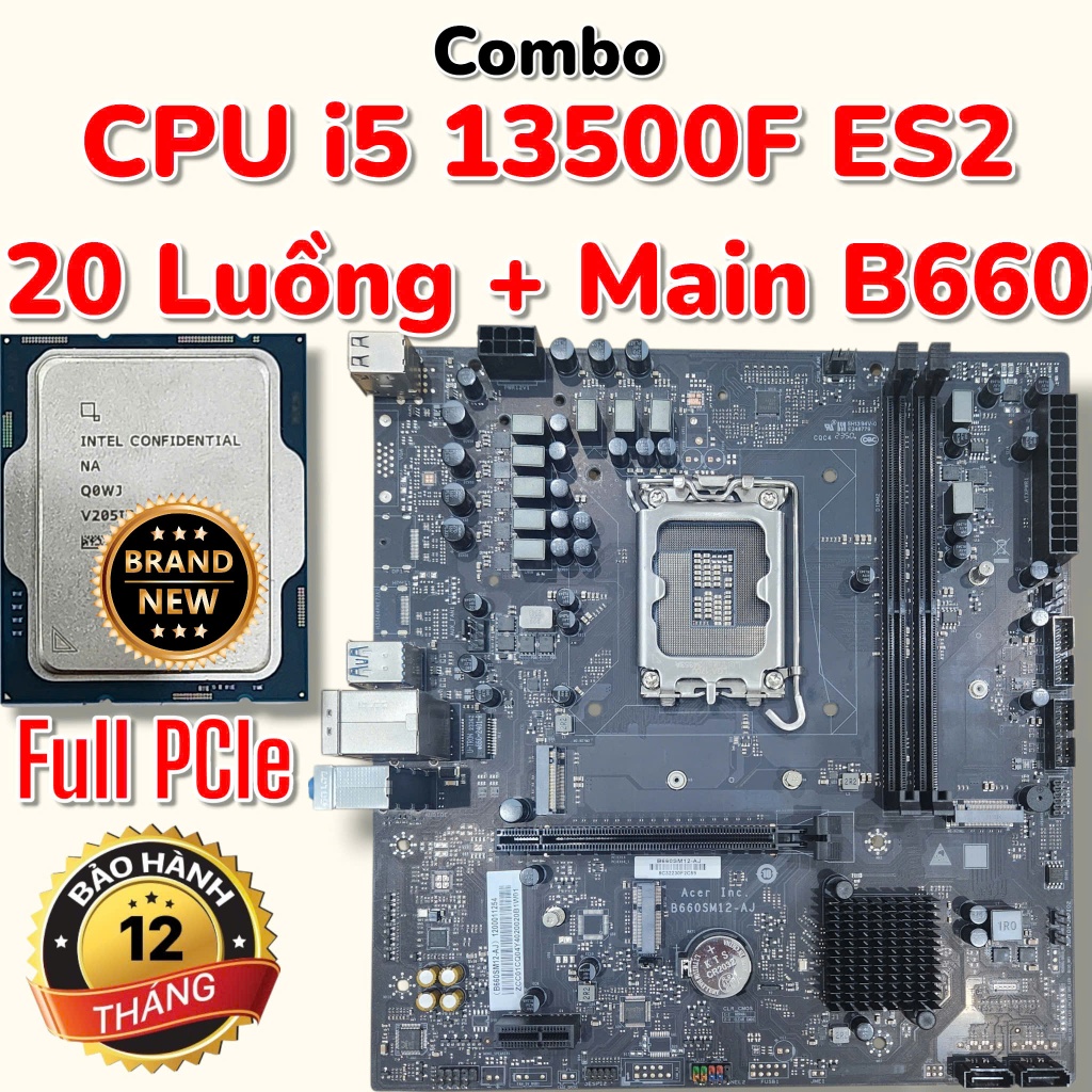 Combo CPU intel Core i5 13500F ES2 - New Tray - BH 12Th + Main ACER B660M - Rẻ Nhất Sàn