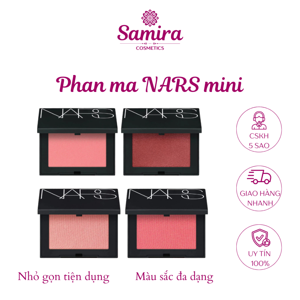 Phấn má hồng Blush NARS Tone Orgasm, Behave, Orgasm X minisize - Samira.Cosmetics