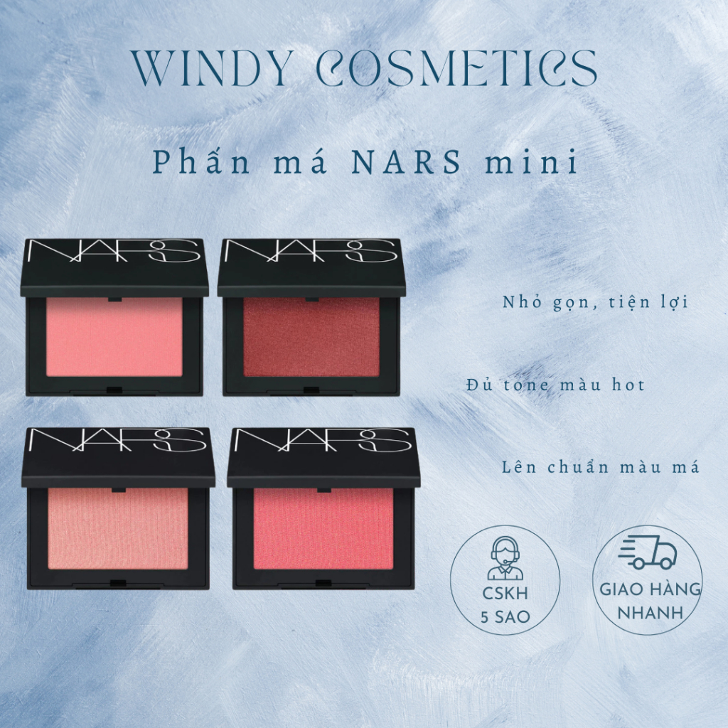 Phấn má hồng Blush NARS Tone Orgasm, Behave, Orgasm X minisize - Windy.Cosmetics