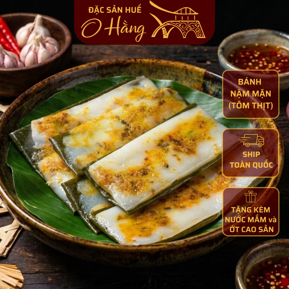 Bánh Nậm Huế O Hằng Chuẩn Vị Gói Lá Dong Nhân Tôm Thịt & Chay Khuôn Đậu Cà Rốt Nấm Mèo Đặc Sản Huế