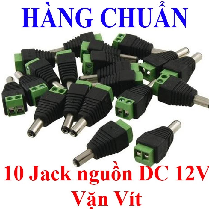 10 jack DC Đực nguồn 12v VẶN VÍT - jack DC VẶN VÍT - jack 12v - jack nguồn camera