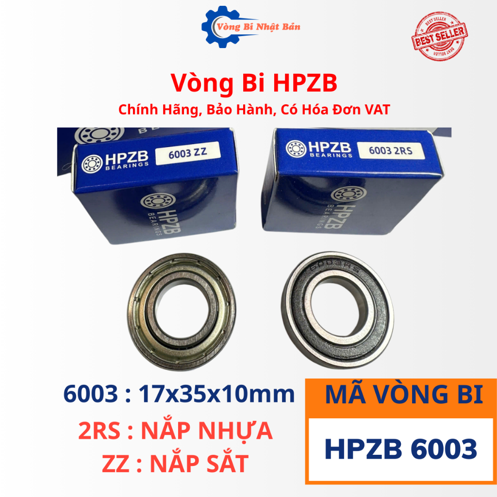 | HÀNG CHÍNH HÃNG | Vòng bi HPZB 6003 [ZZ/2RS] Nắp Sắt/Nhựa-Bạc Đạn 6003 CÓ HÓA ĐƠN VAT