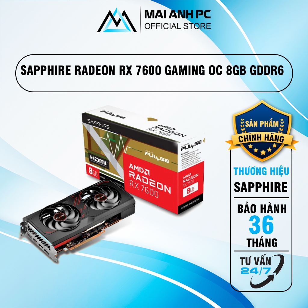Card màn hình SAPPHIRE Radeon RX 7600 Gaming OC 8GB GDDR6