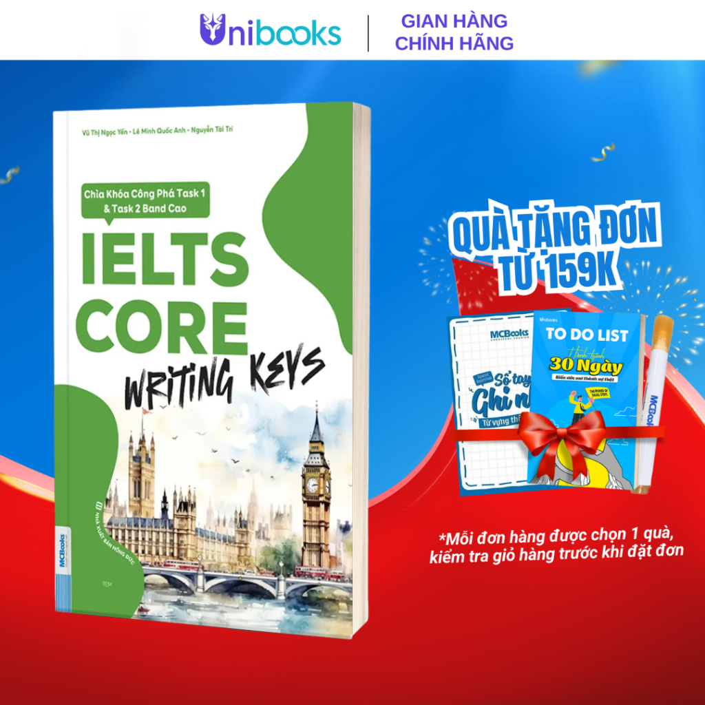 Sách - IELTS CORE: Writing Keys - Chìa Khóa Công Phá Task 1 & Task 2 Band Cao