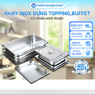 khay inox đựng thức ăn 1/1,1/2 có nắp-khay buffet đựng thức ăn, khay topping.