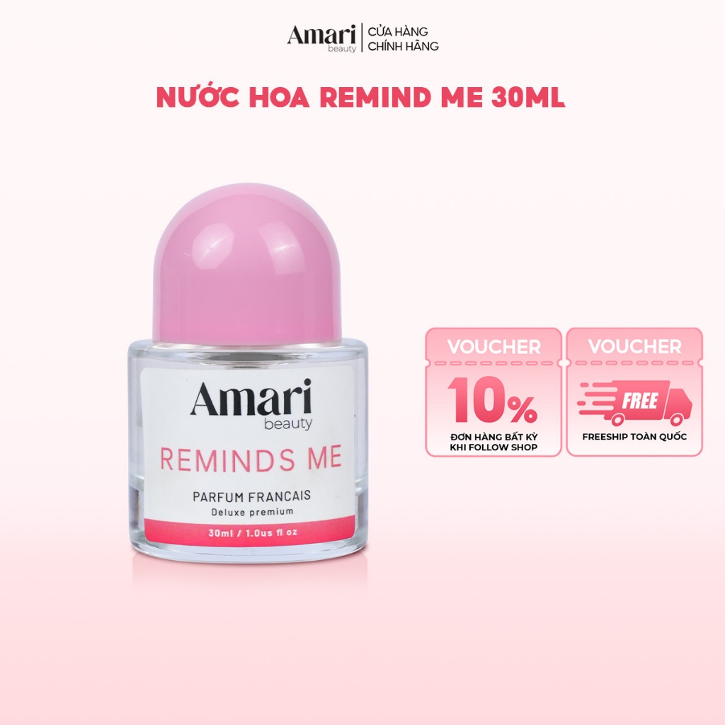 Nước Hoa Nữ Amari Beauty Remind Me Lưu Hương Lâu Quyến Rũ Ngọt Ngào 30ml - Lưu Hương 4-6H