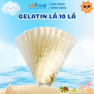 Gelatin Dạng Lá, Combo 5,10 Lá Tiện Dụng, Làm Bánh Flan, Bánh Mouse, Kẹo, Thạch, Khúc Bạch - 6SFOOD