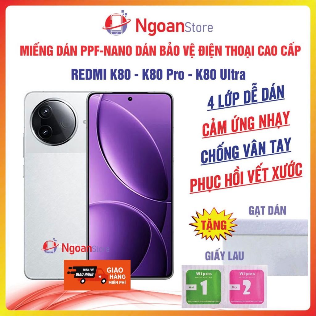 Miếng dán PPF-NANO REDMI K80 - K80 Pro - K80 Ultra chống bám vân tay tự phục hồi vết xước - Ngoan St