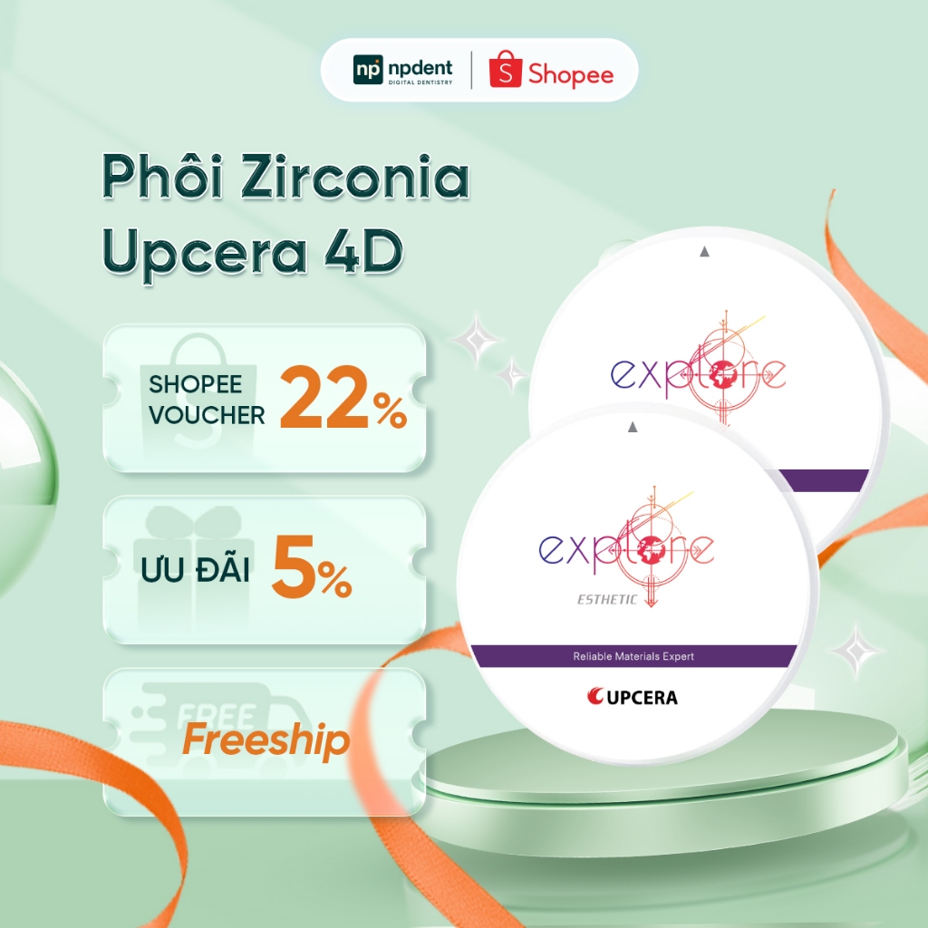 Phôi sứ UPCERA 4D Explore NPDENT, độ xuyên sáng và màu chuyển hoàn hảo, tối ưu cho  các phục hình từ