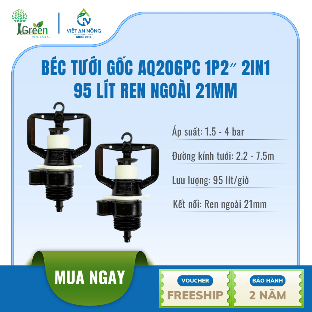 (Combo 10 cái) Béc tưới gốc AQ206PC 1P2″ 2IN1 95 Lít ren ngoài 21mm - Ấn Độ