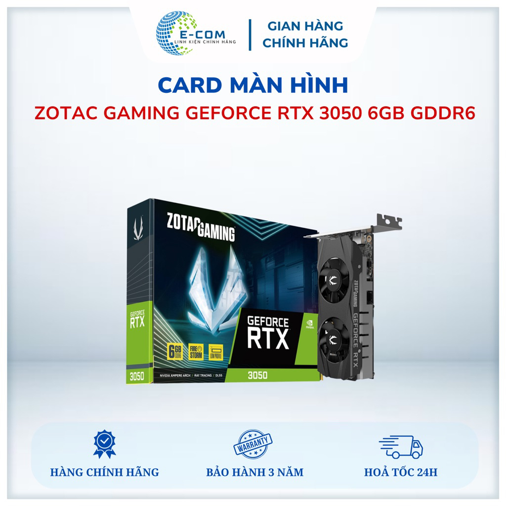 Card màn hình VGA ZOTAC GAMING GeForce RTX 3050 6GB TWIN EDGE OC 96BIT GDDR6