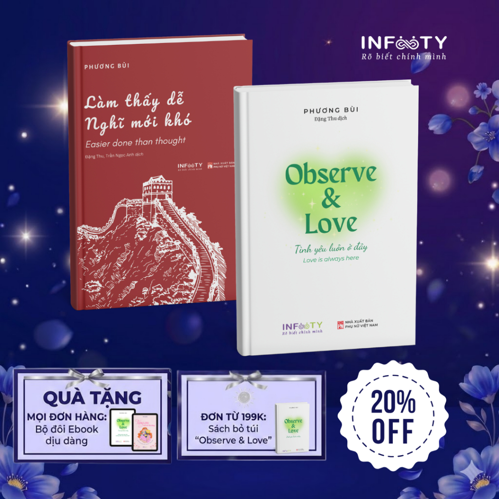 Combo Sách Song ngữ Observe & Love + Làm thấy dễ, nghĩ mới khó | Infinity Books | Phương Bùi