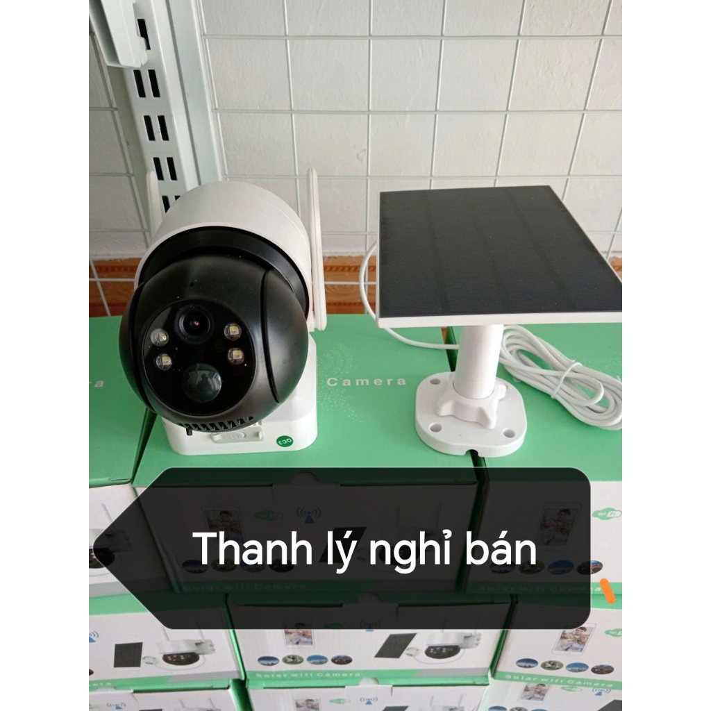 thanh lý nghỉ bán camera năng lượng mặt trời wifi app icsee