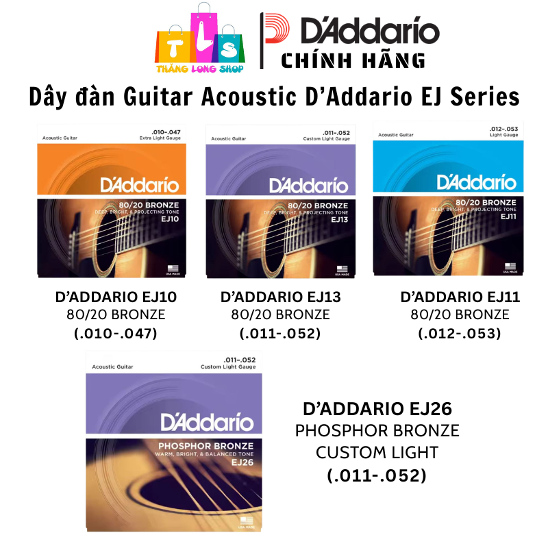 Dây Guitar Acoustic D’Addario EJ10 EJ11 EJ13 EJ26 80/20 Bronze & Phosphor Bronze Chính Hãng Mỹ