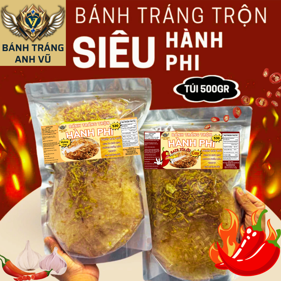 (TÚI 500GR) Bánh Tráng Trộn SIÊU HÀNH PHI - Túi Zip 500Gr -Ăn Vặt Anh Vũ