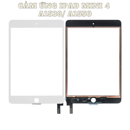 CẢM ỨNG IPAD MINI 4/ A1538/ A1550