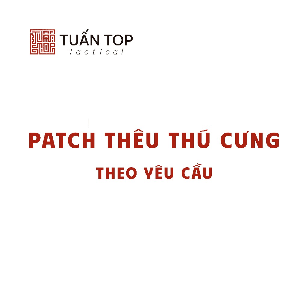 PATCH THÊU THÚ CƯNG THEO YÊU CẦU - PATCH DÁN VELCRO - TUẤN TOP SHOP