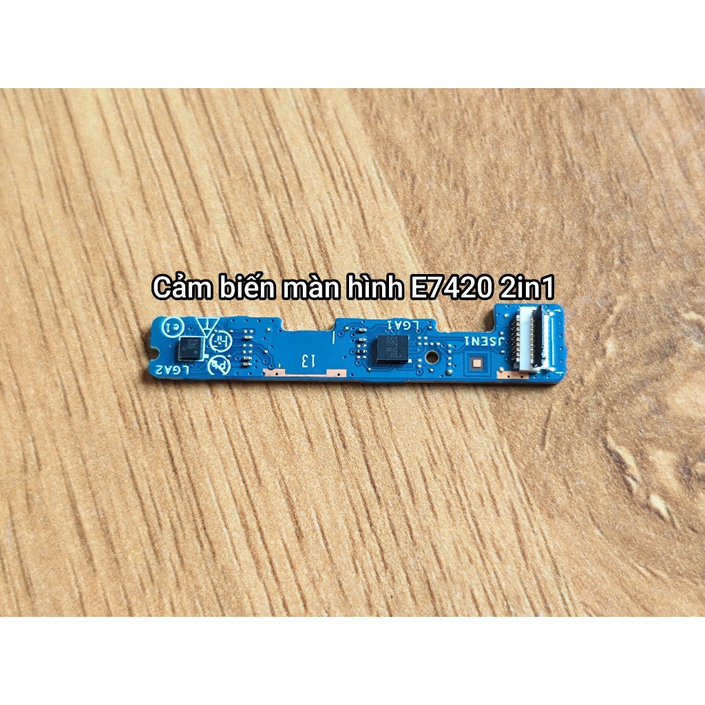Board cảm biến màn hình của Laptop Dell Latitude 7420 2in1 E7420 Zin tháo máy.