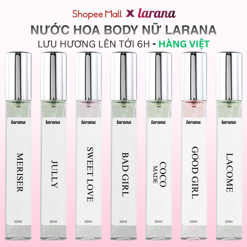 Nước hoa nữ Larana Eau De Parfume 10ml lưu hương lâu hương sang trọng, dịu nhẹ và quyến rũ mùi nhẹ nhàng mini chính hãng