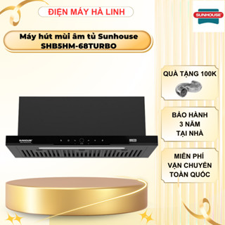 Máy hút mùi âm tủ Sunhouse SHB5HM-68TURBO, Bảo hành 36 tháng tại nhà